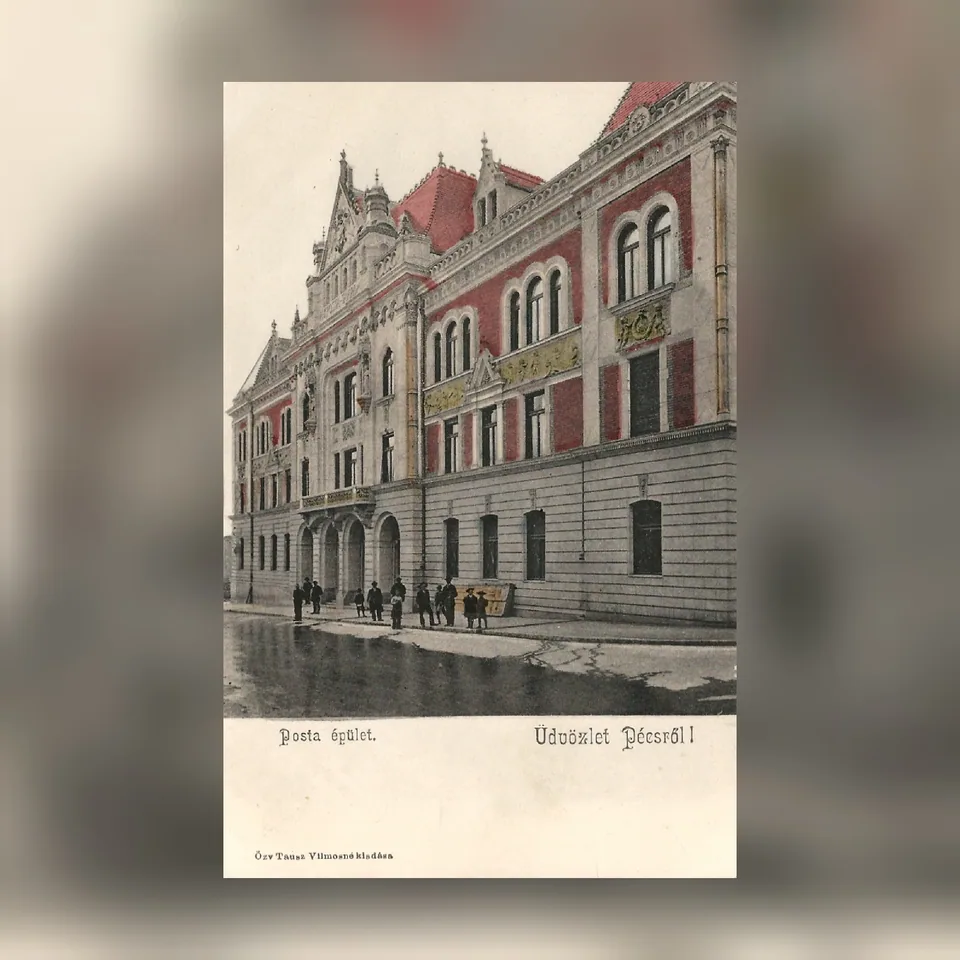A pécsi főposta épülete 1907 körül, korabeli képeslapon