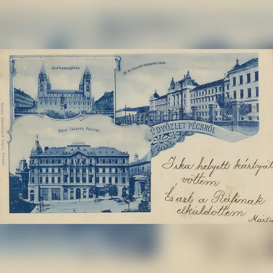 A pécsi székesegyház, a takarékpénztár és a hadapródiskola az első világháború előtti években, korabeli képeslapon
